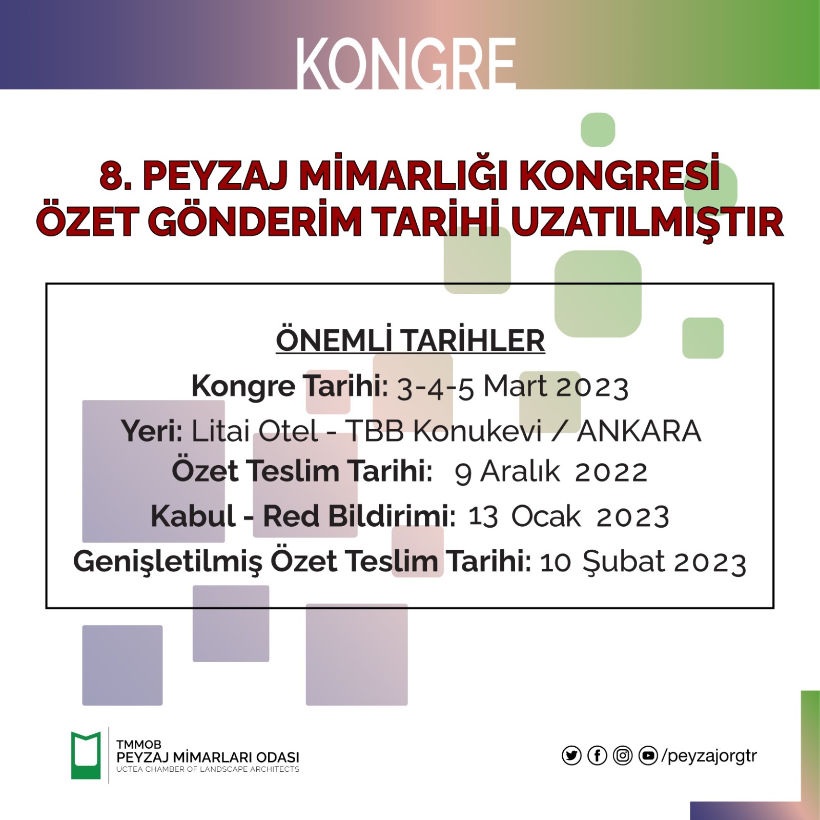 8. PEYZAJ MİMARLIĞI KONGRESİ BİLDİRİ ÖZETLERİ GÖNDERİM TARİHİ UZATILMIŞTIR