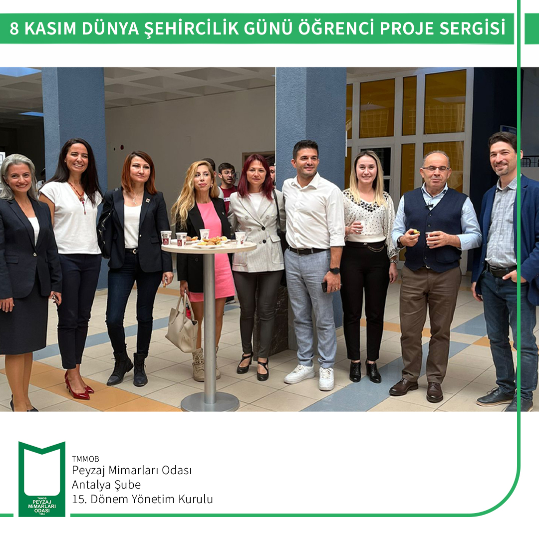 8 KASIM DÜNYA ŞEHİRCİLİK GÜNÜ ÖĞRENCİ PROJE SERGİSİ