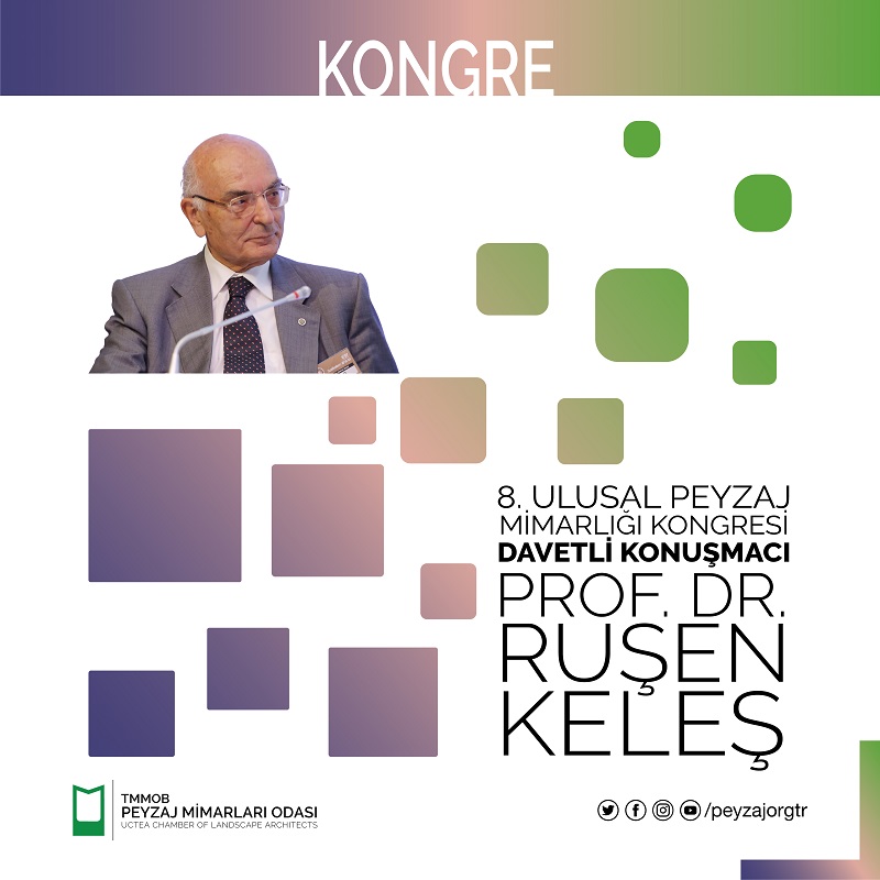 KONGRE | RUŞEN KELEŞ - DAVETLİ KONUŞMACI