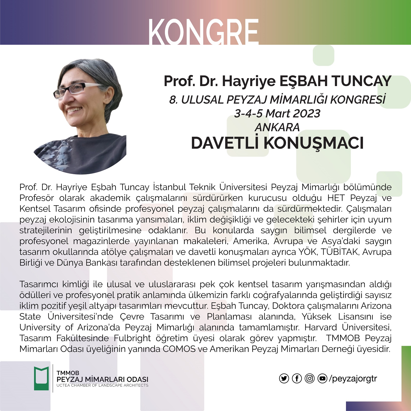KONGRE | PROF. DR. HAYRİYE EŞBAH TUNCAY - DAVETLİ KONUŞMACI