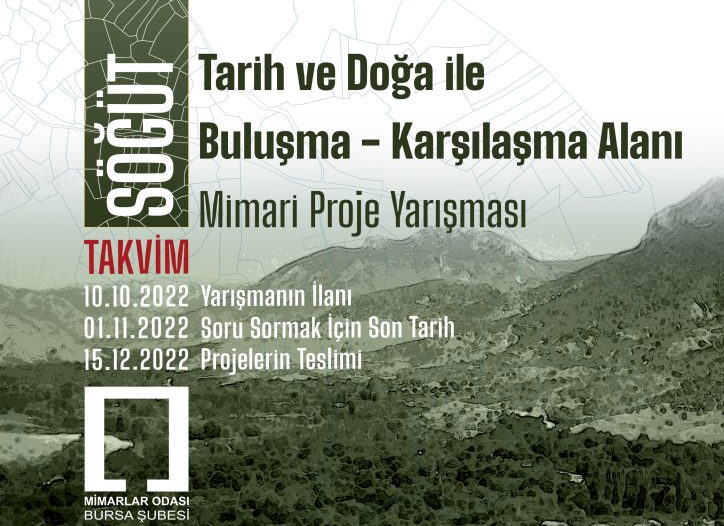 SÖĞÜT TARİH VE DOĞA İLE BULUŞMA-KARŞILAŞMA ALANI MİMARİ PROJE YARIŞMASI`NIN KOLOKYUM VE ÖDÜL TÖRENİ GERÇEKLEŞTİ.
