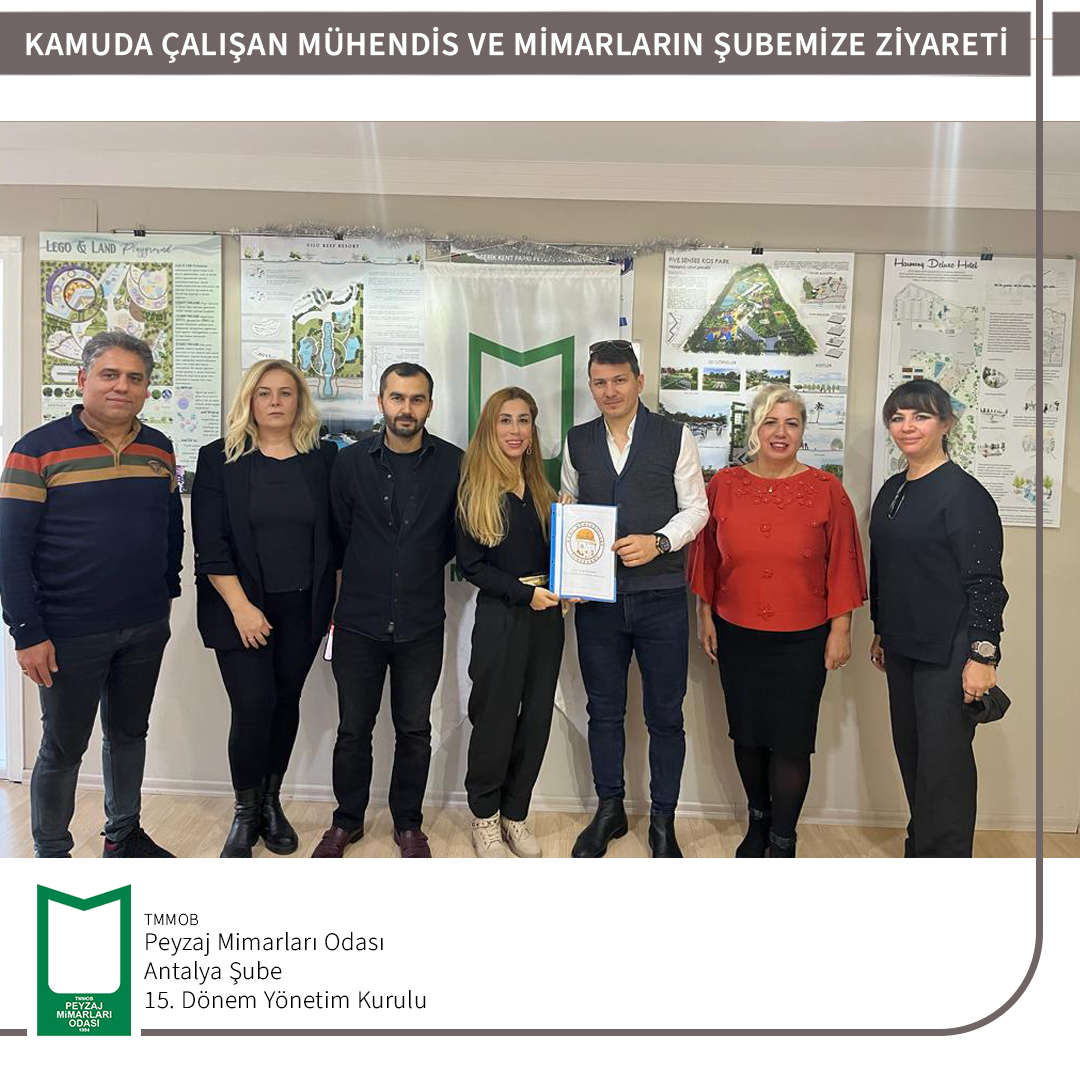 KAMUDA ÇALIŞAN MÜHENDİS VE MİMARLARI ŞUBEMİZE ZİYARETİ