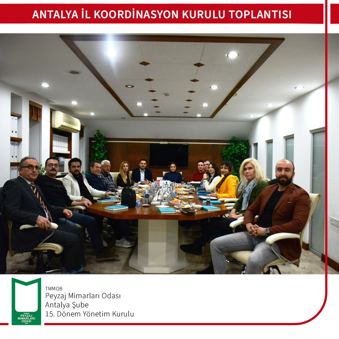 ANTALYA İL KOORDİNASYON KURULU TOPLANTISI