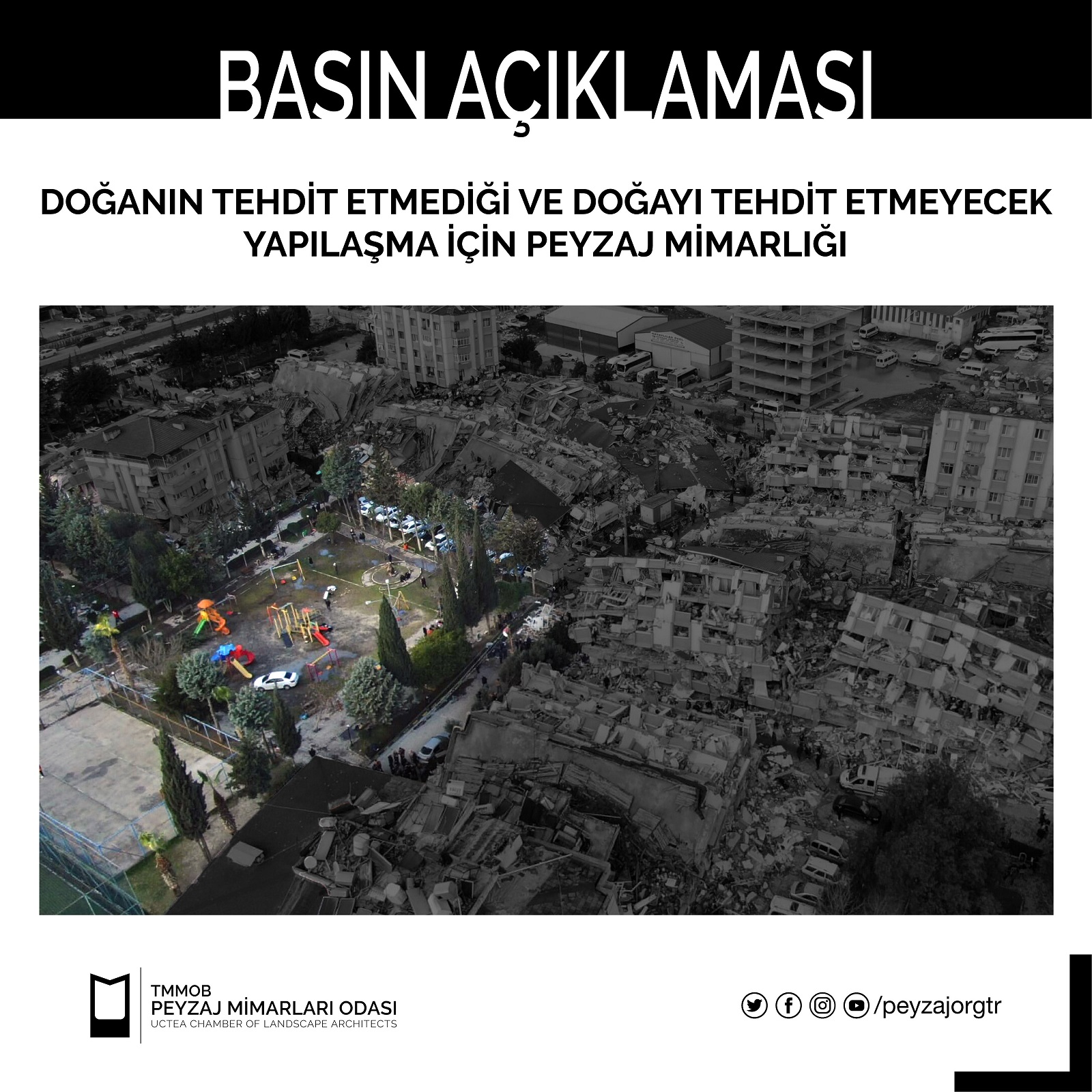 BASIN AÇIKLAMASI | DOĞANIN TEHDİT ETMEDİĞİ VE DOĞAYI TEHDİT ETMEYECEK YAPILAŞMA İÇİN PEYZAJ MİMARLIĞI