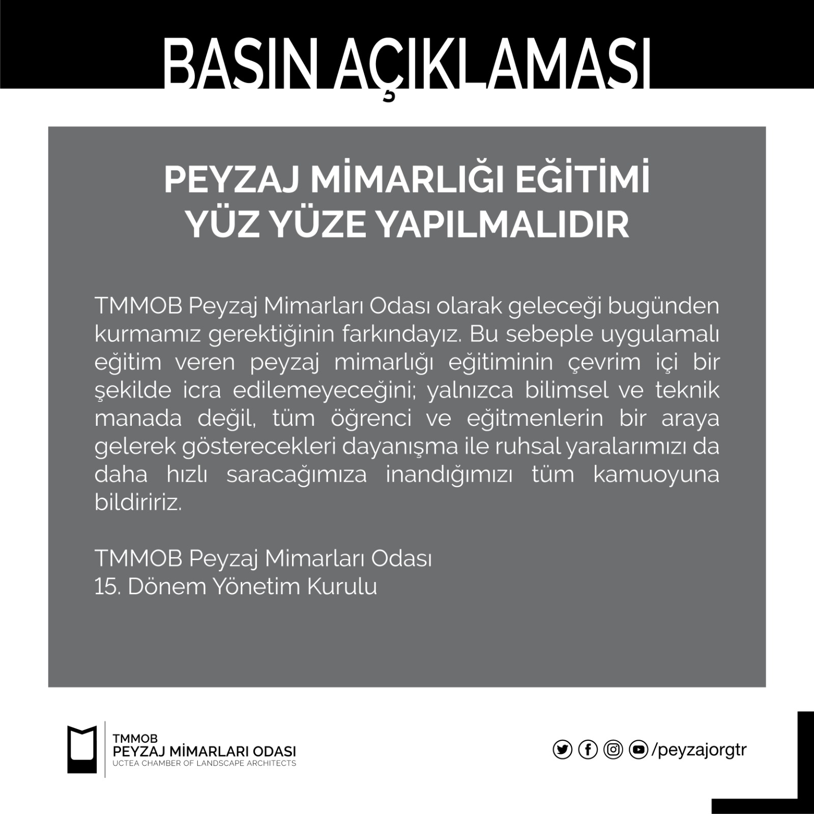 BASIN AÇIKLAMASI | PEYZAJ MİMARLIĞI EĞİTİMİ YÜZ YÜZE YAPILMALIDIR