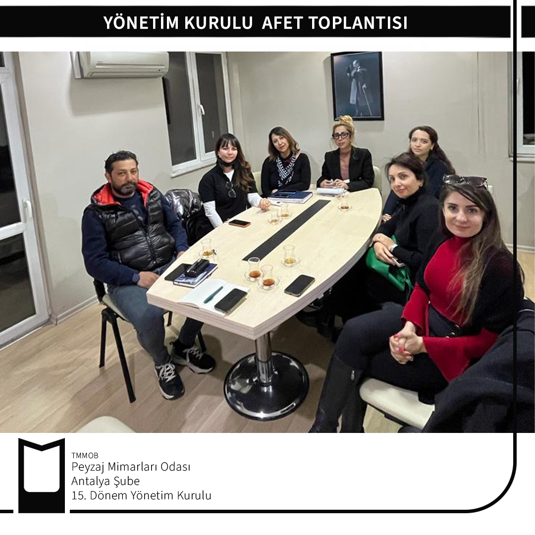 YÖNETİM KURULU AFET TOPLANTISI
