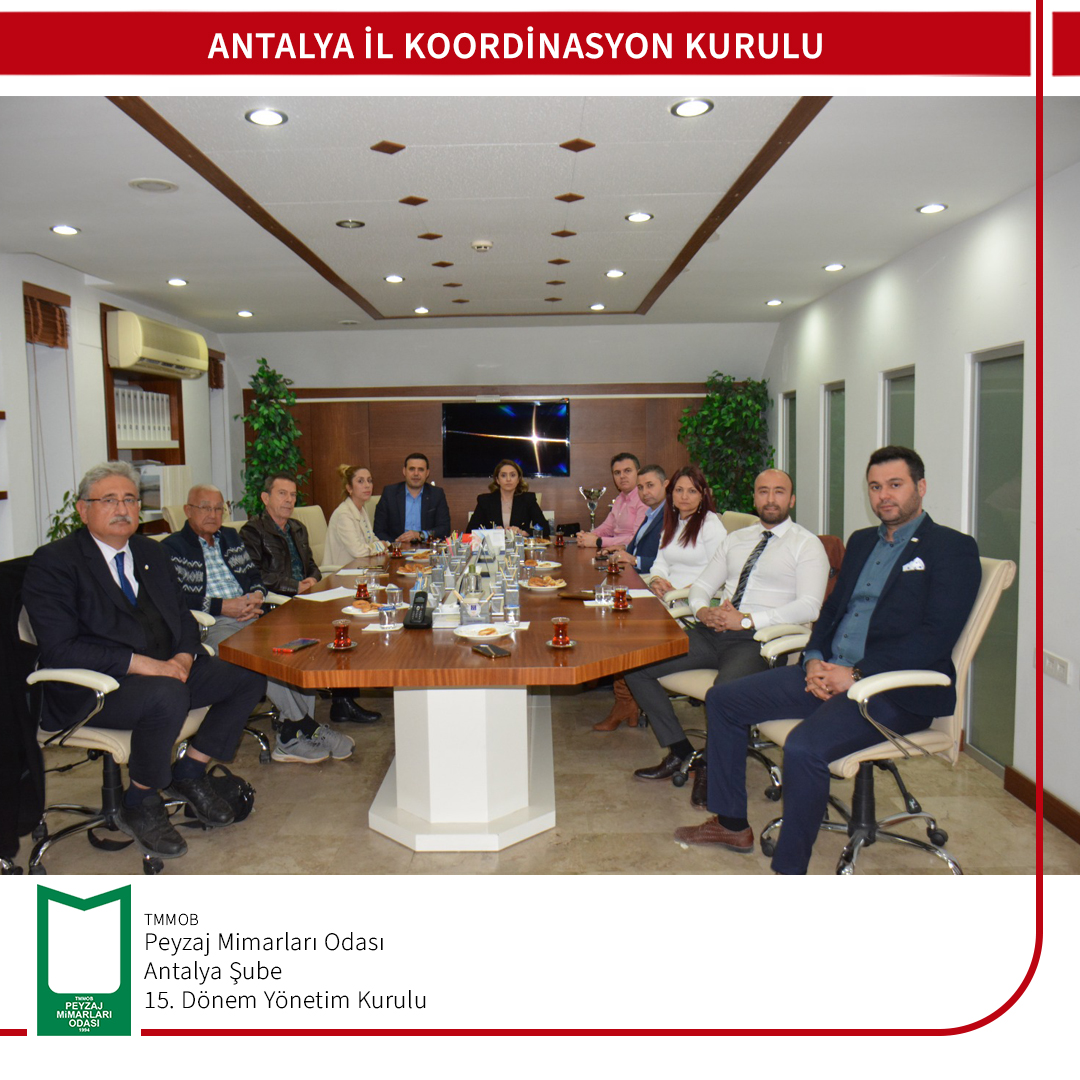 ANTALYA İL KOORDİNASYON KURULU TOPLANTISI