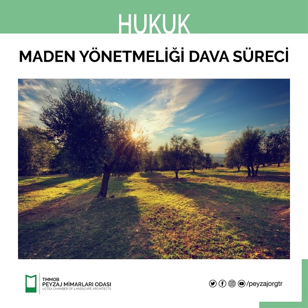 HUKUK | MADEN YÖNETMELİĞİ DAVA SÜRECİ