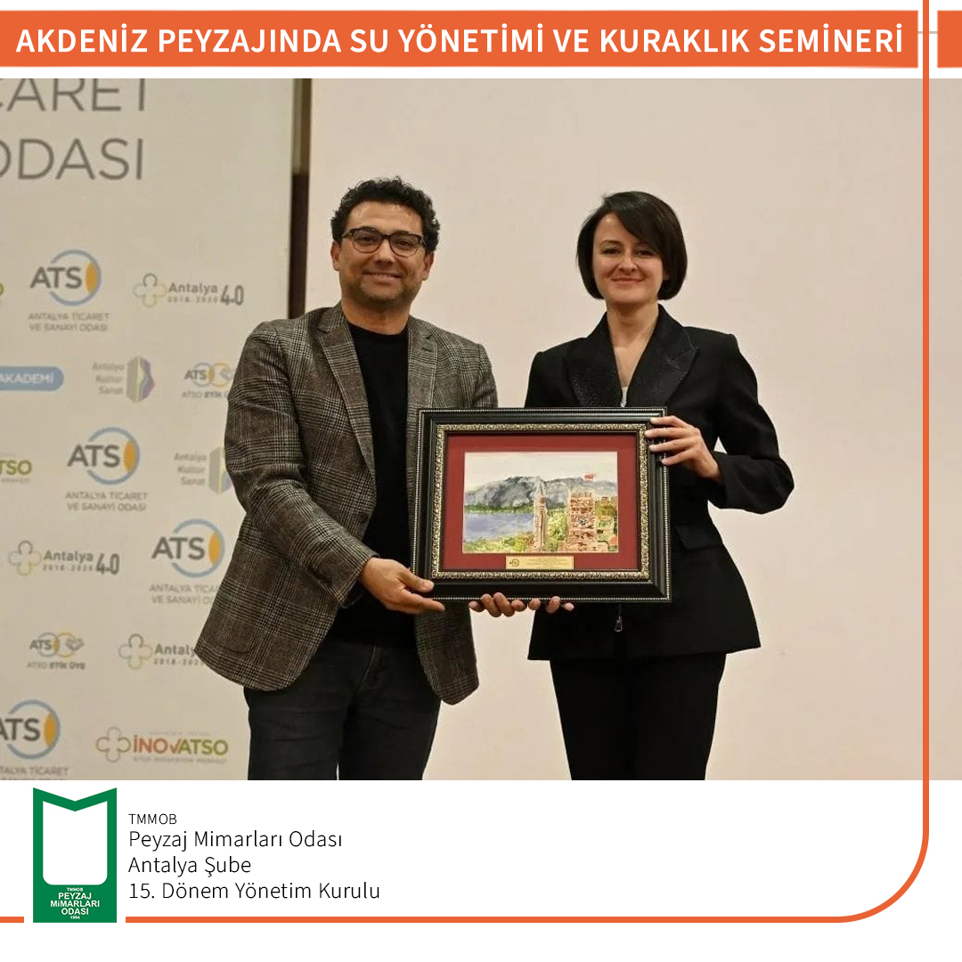 AKDENİZ PEYZAJINDA SU YÖNETİMİ VE KURAKLIK SEMİNERİ