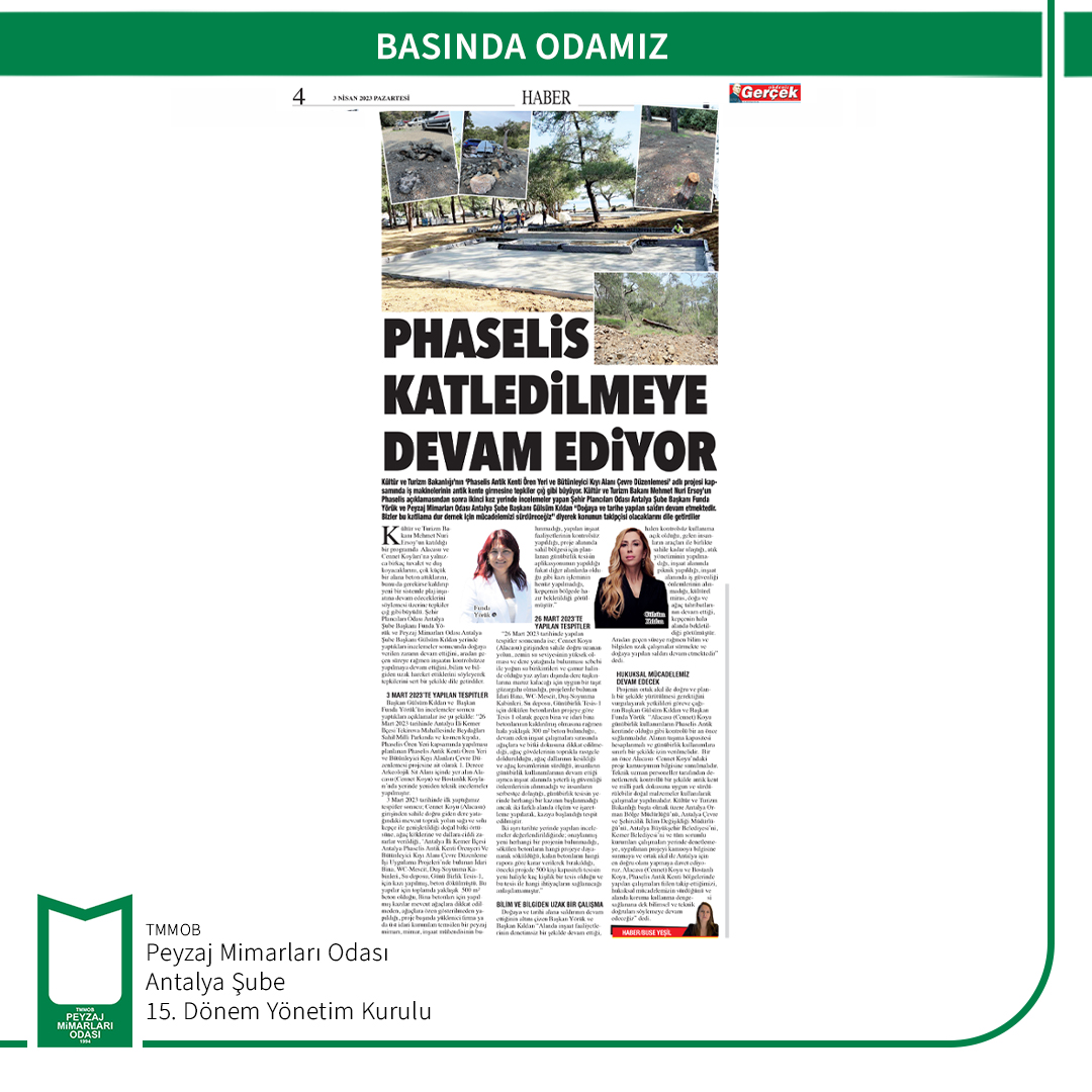BASINDA ODAMIZ / PHASELİS KATLEDİLMEYE DEVAM EDİYOR