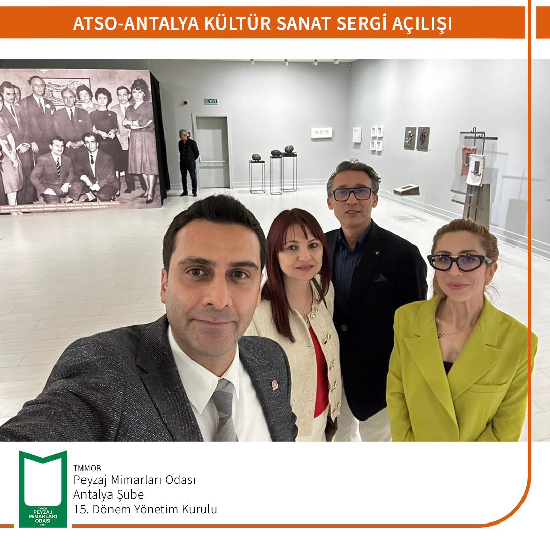 ATSO - ANTALYA KÜLTÜR SANAT SERGİ AÇILIŞI