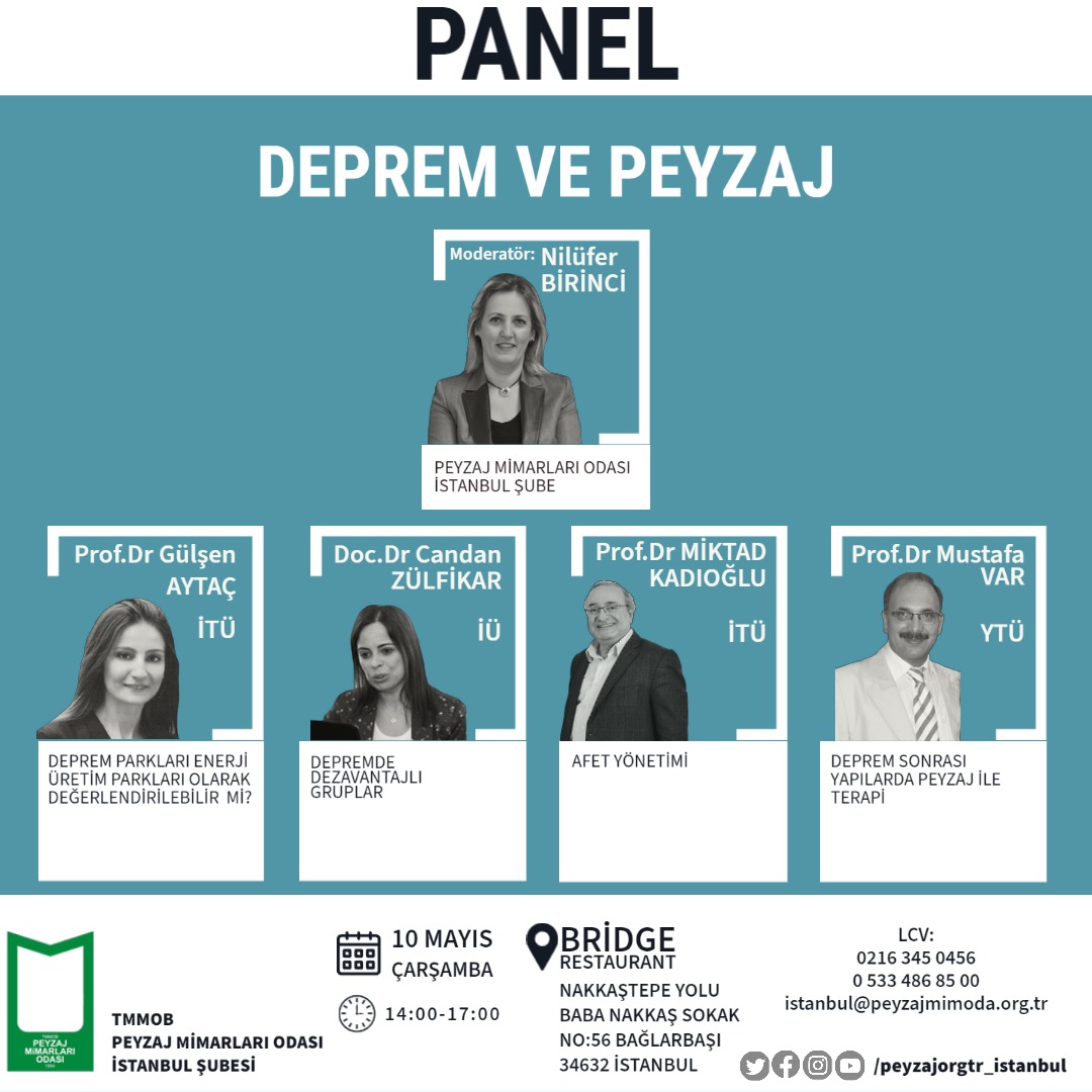 "DEPREM VE PEYZAJ" PANELİ VE KOKTEYLİMİZE DAVETLİSİNİZ.
