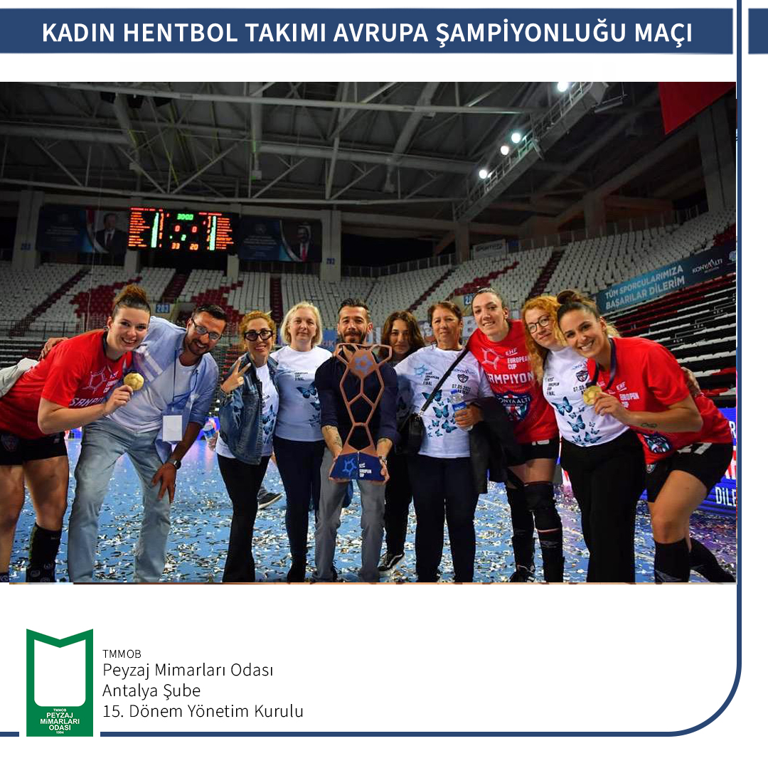 KONYAALTI BELEDİYE SPOR KADIN HENTBOL TAKIMI -MAVİ KELEBEKLER AVRUPA ŞAMPİYONLUĞU MAÇI