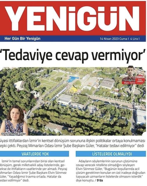 BASINDA BİZ | İZMİR'DE KENTSEL DÖNÜŞÜM POLİTİKALARI