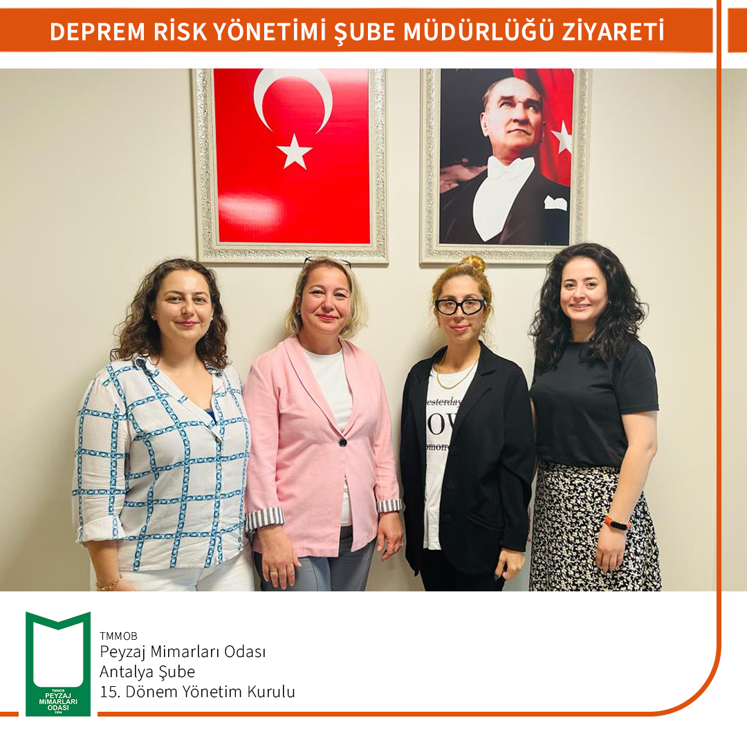 DEPREM RİSK YÖNETİMİ ŞUBE MÜDÜRLÜĞÜ ZİYARETİ
