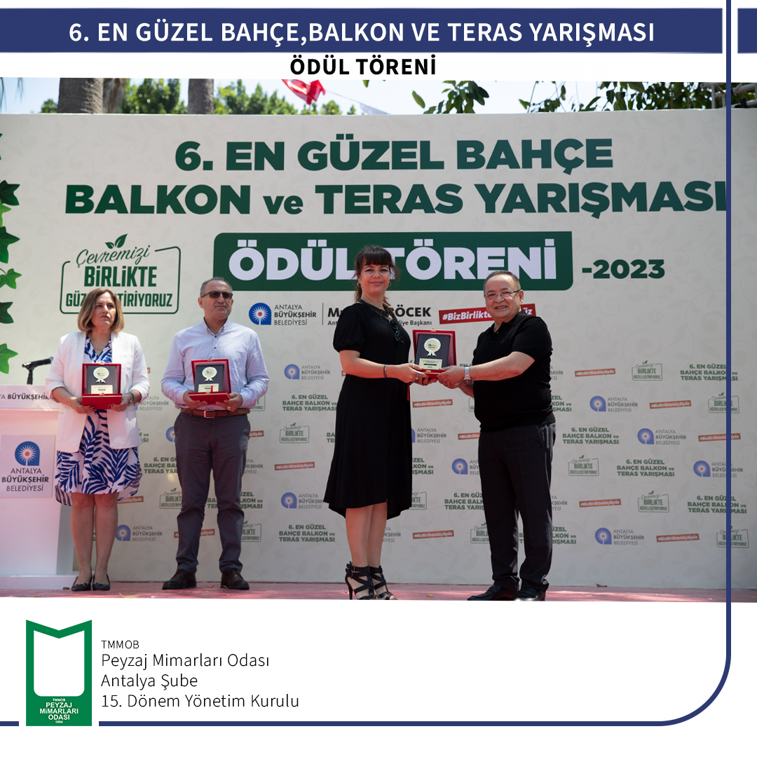 6.EN GÜZEL BAHÇE, BALKON VE TERAS YARIŞMASI ÖDÜL TÖRENİ