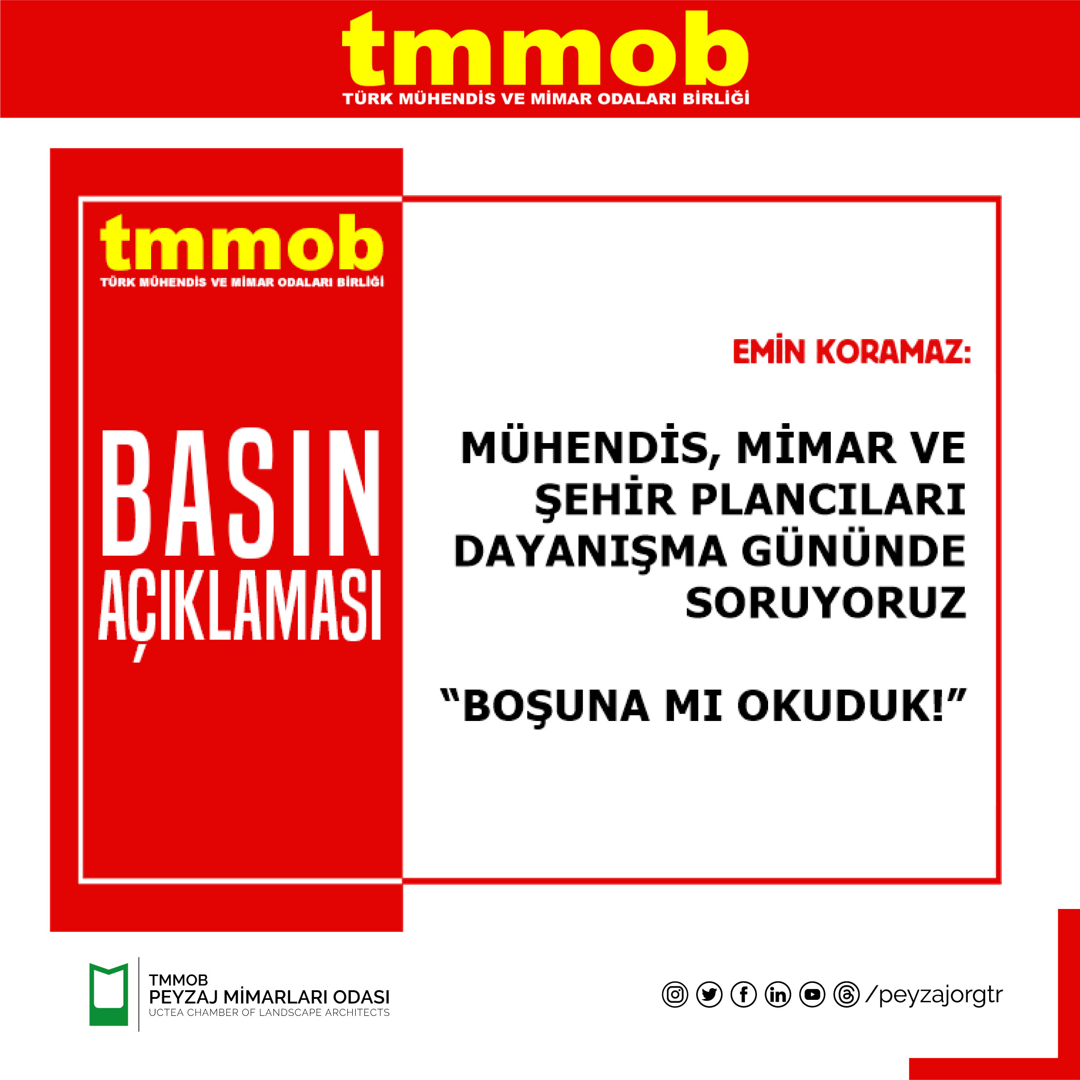 TMMOB | MÜHENDİS, MİMAR VE ŞEHİR PLANCILARI DAYANIŞMA GÜNÜNDE SORUYORUZ "BOŞUNA MI OKUDUK!"