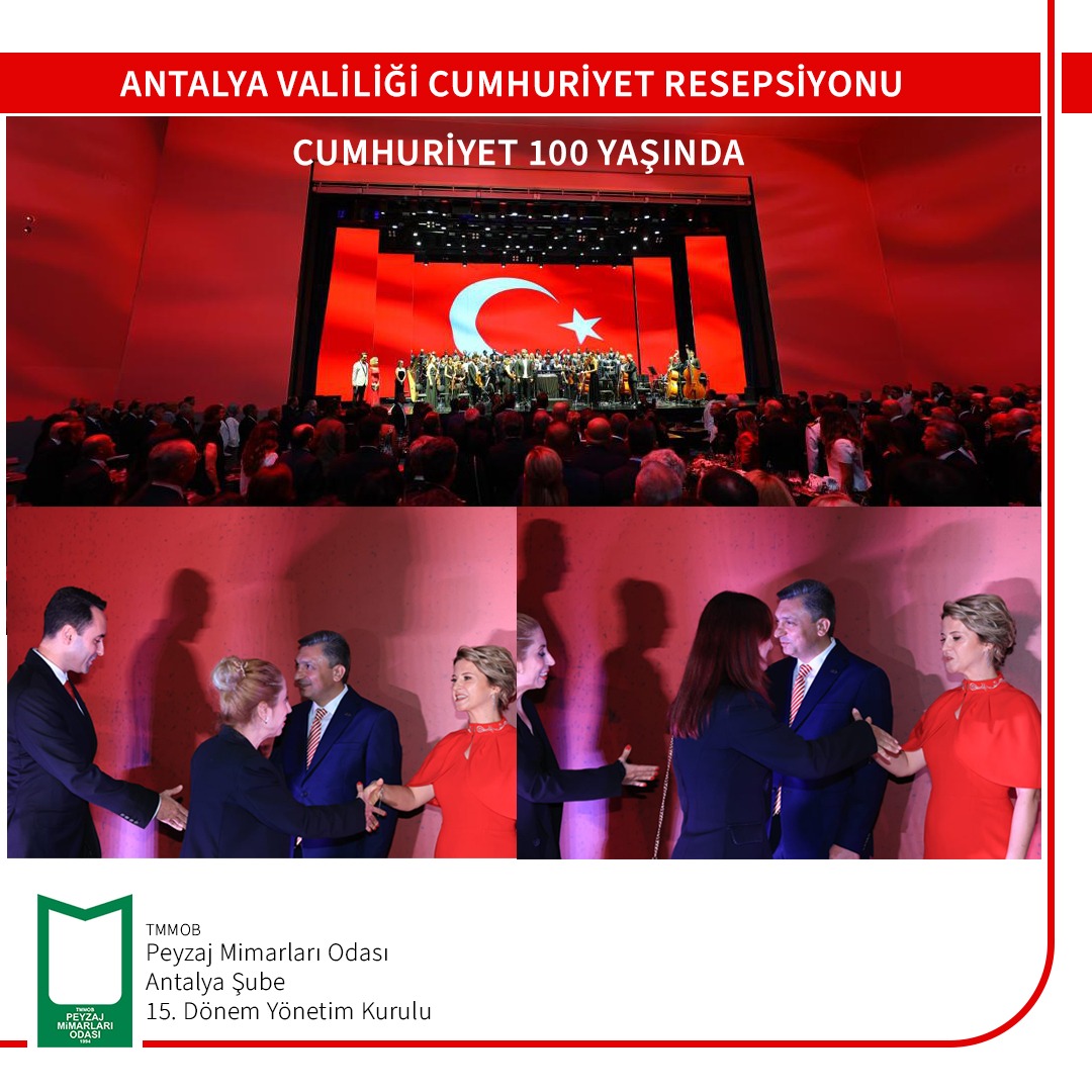 ANTALYA VALİLİĞİ TARAFINDAN  GERÇEKLEŞTİRİLEN CUMHURİYETİMİZİN 100. YILI RESEPSİYONU.
