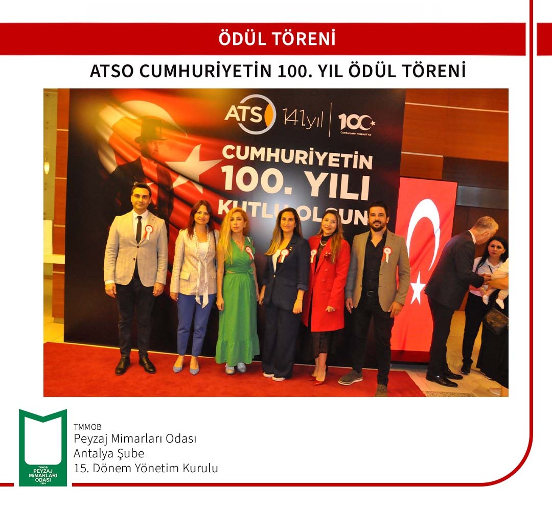 ANTALYA TİCARET VE SANAYİ ODASI
CUMHURİYETİN 100. YILI ÖDÜL TÖRENİ
