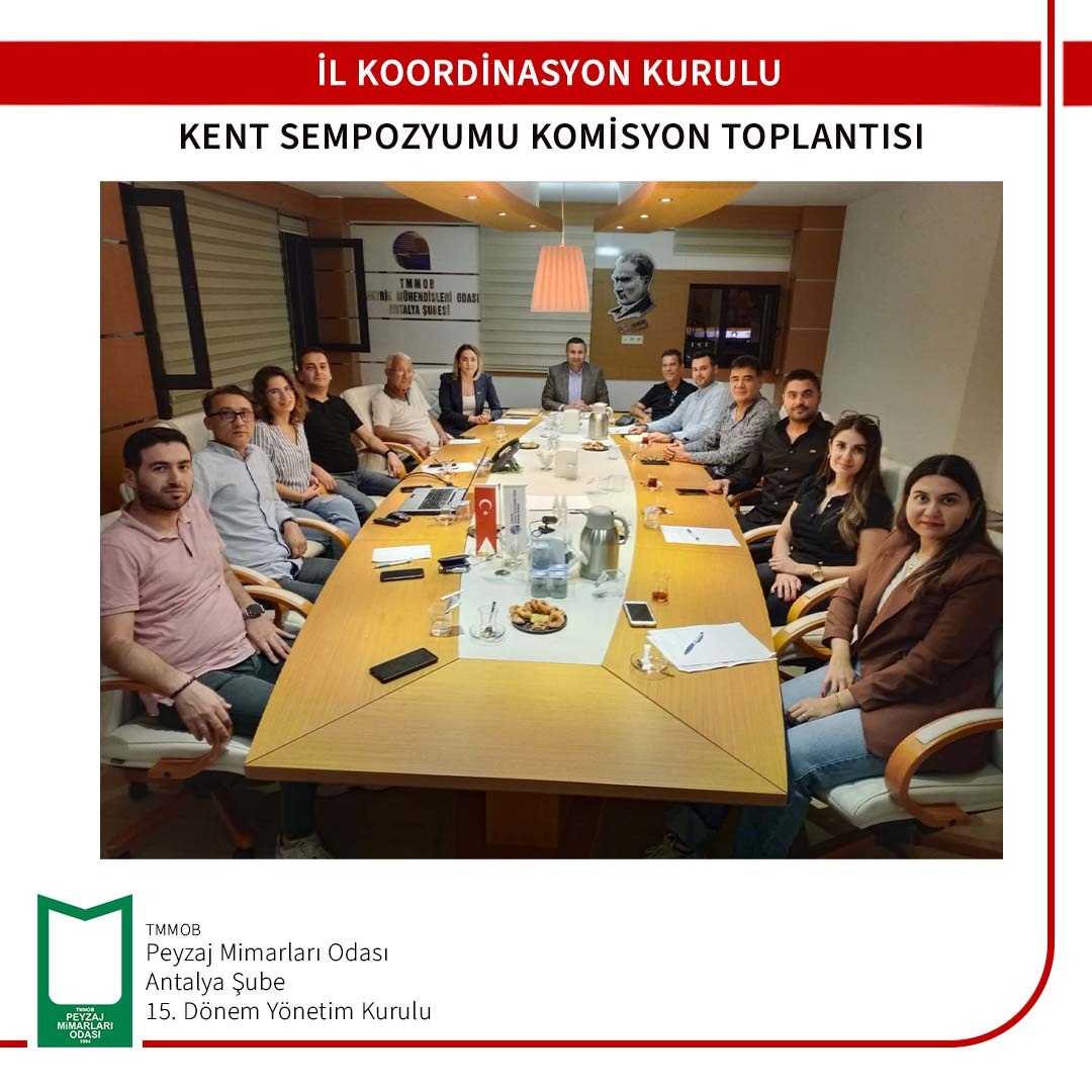 İL KOORDİNASYON KURULU KENT SEMPOZYUMU KOMİSYON TOPLANTISI