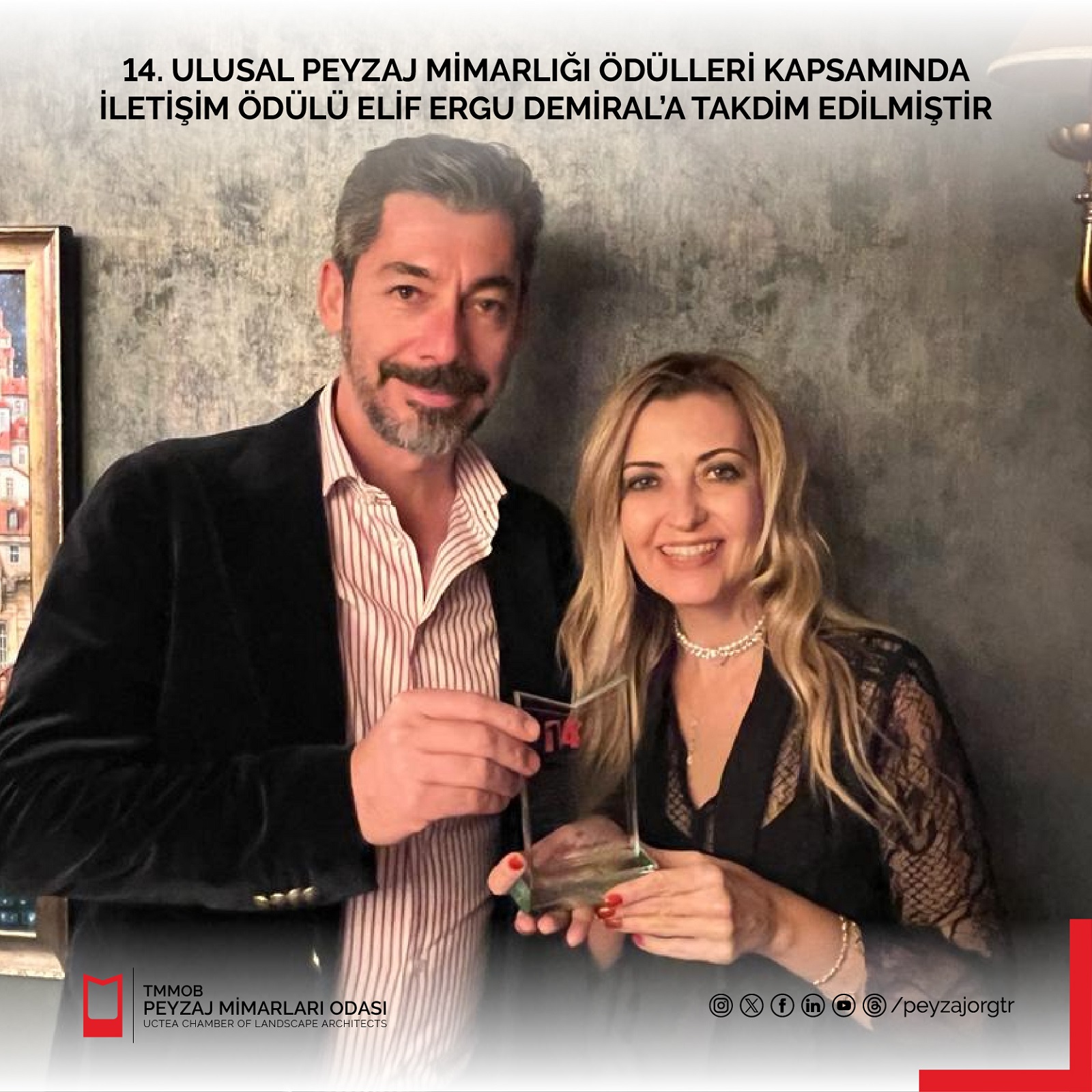 14. ULUSAL PEYZAJ MİMARLIĞI ÖDÜLLERİ KAPSAMINDA İLETİŞİM ÖDÜLÜ ELİF ERGU DEMİRAL'A TAKDİM EDİLMİŞTİR