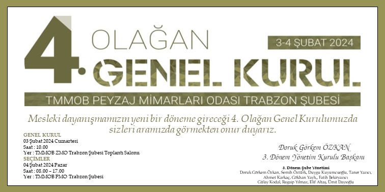 TMMOB PEYZAJ MİMARLARI ODASI TRABZON ŞUBESİ 4.GENEL KURUL VE SEÇİMLERİ│GENEL KURUL DAVETİ