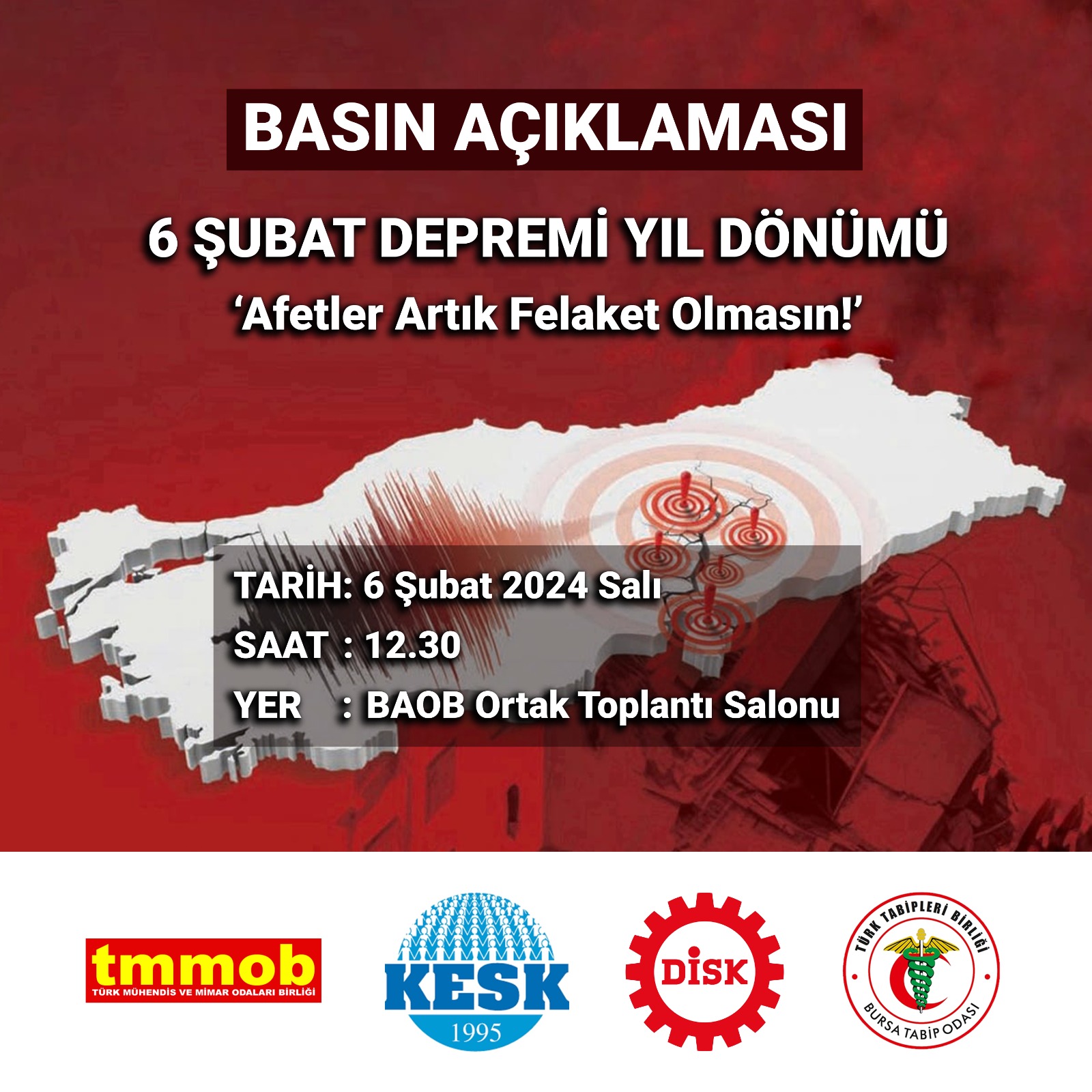 BASIN AÇIKLAMASI | AFETLER ARTIK FELAKET OLMASIN!