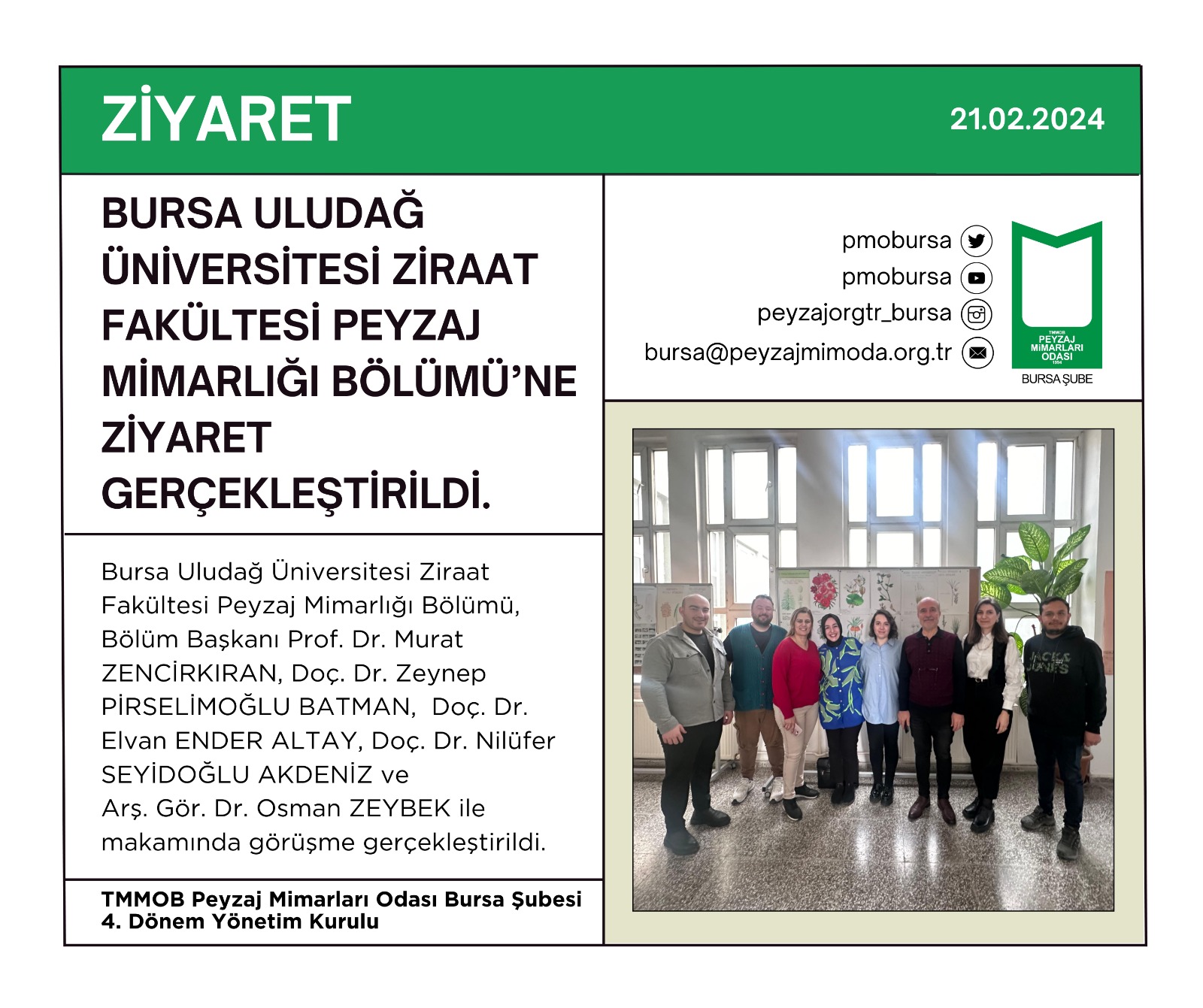 ZİYARET | BURSA ULUDAĞ ÜNİVERSİTESİ ZİRAAT FAKÜLTESİ PEYZAJ MİMARLIĞI BÖLÜMÜ'NE ZİYARET GERÇEKLEŞTİRİLDİ.