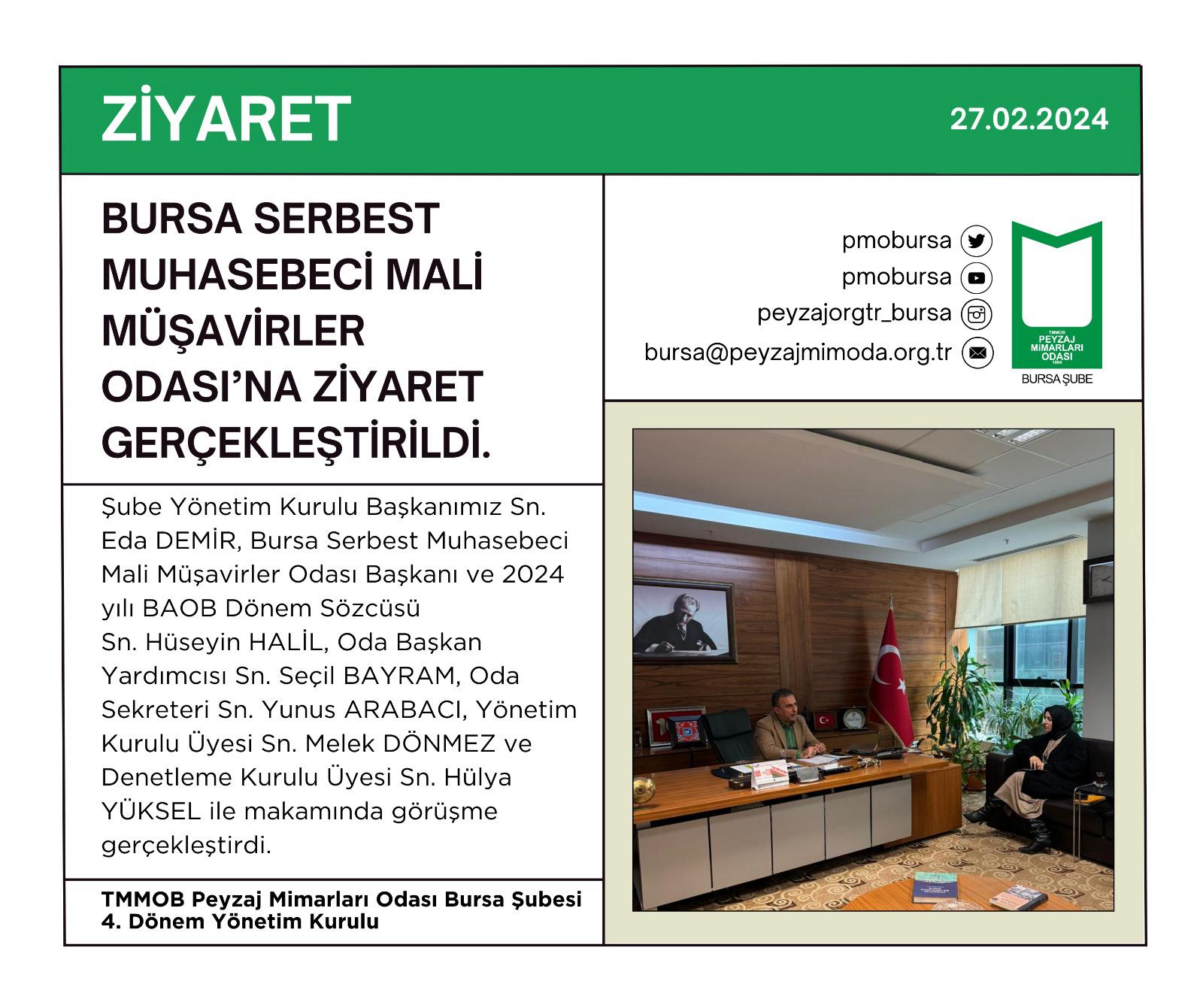 ZİYARET | BURSA SERBEST MUHASEBECİ MALİ MÜŞAVİRLER ODASI'NA ZİYARET GERÇEKLEŞTİRİLDİ.