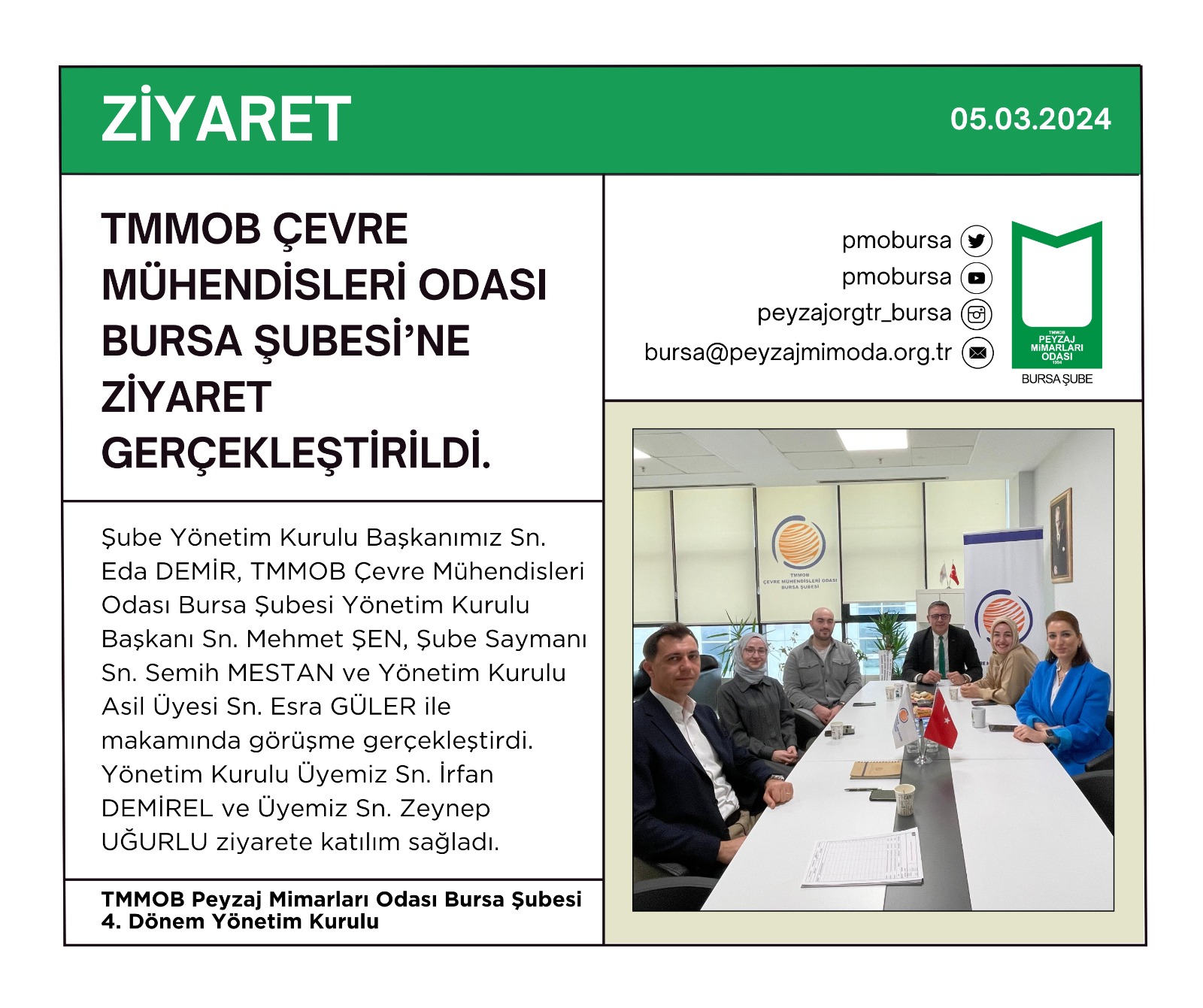 ZİYARET | TMMOB ÇEVRE MÜHENDİSLERİ ODASI BURSA ŞUBESİ'NE ZİYARET GERÇEKLEŞTİRİLDİ.