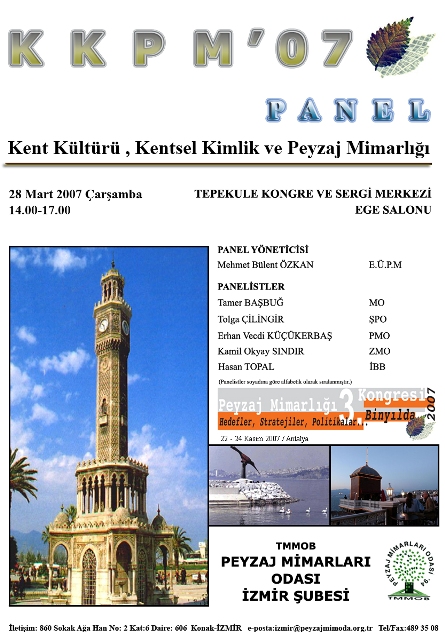 KENT KÜLTÜRÜ, KENTSEL KİMLİK VE PEYZAJ MİMARLIĞI PANELİ