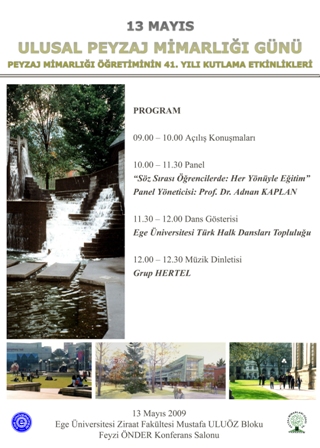 13 MAYIS ULUSAL PEYZAJ MİMARLIĞI GÜNÜ VE PEYZAJ MİMARLIĞI ÖĞRETİMİNİN 41. YILI KUTLAMA ETKİNLİKLERİ