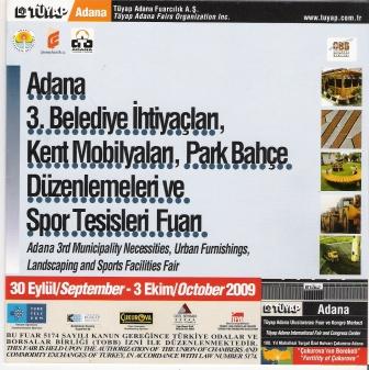 3. BELEDİYE İHTİYAÇLARI, KENT MOBİLYALARI, PARK BAHÇE DÜZENLEMELERİ VE SPOR TESİSLERİ FUARI 