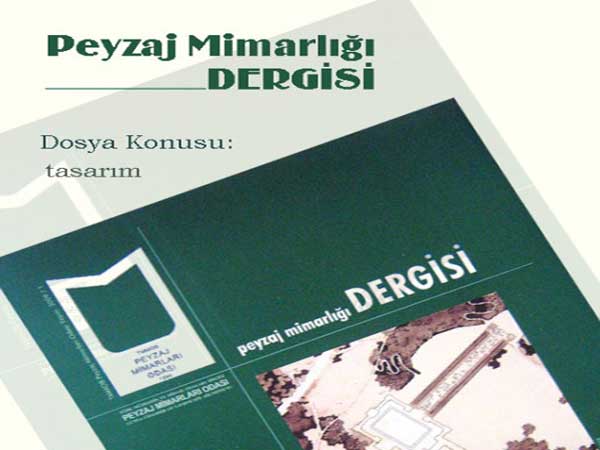PEYZAJ MİMARLIĞI DERGİSİ ÇIKTI