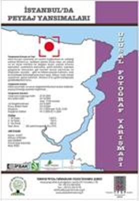 "İSTANBUL'DA PEYZAJ YANSIMALARI" ULUSAL FOTOĞRAF YARIŞMASI ÖDÜL TÖRENİ VE SERGİ AÇILIŞI