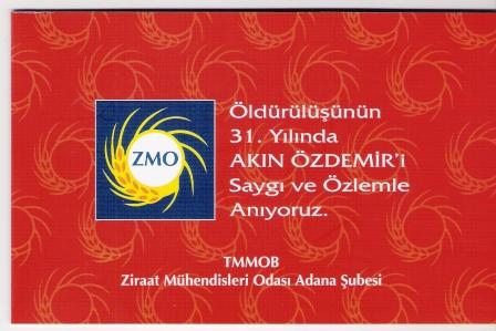 ÖLDÜRÜLÜŞÜNÜN 31. YILINDA AKIN ÖZDEMİR ANISINA...
