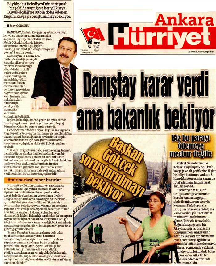HÜRRİYET ANKARA 20.01.2010 "DANIŞTAY KARAR VERDİ AMA BAKANLIK BEKLİYOR"