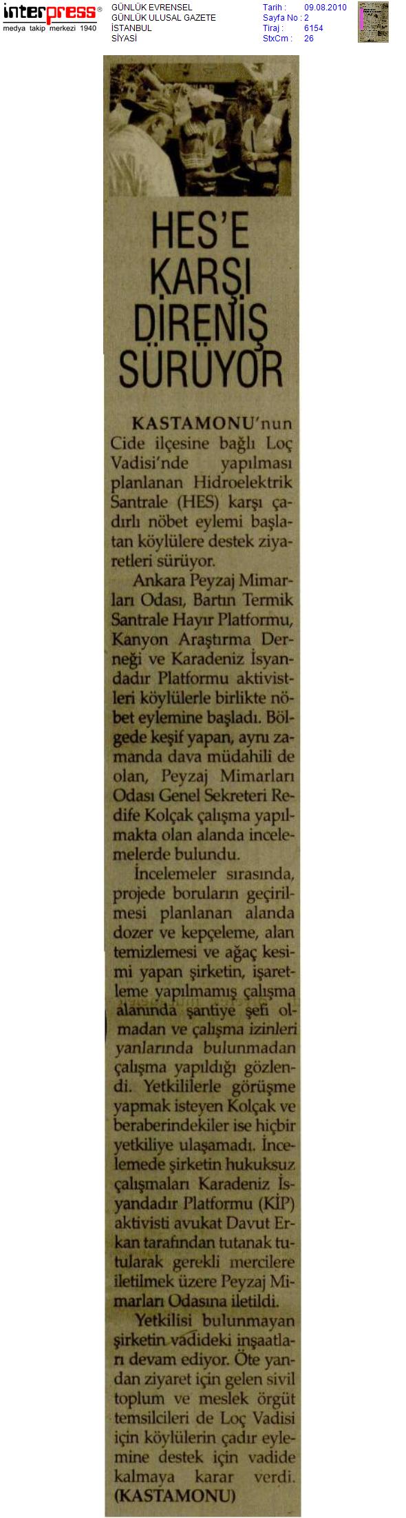 PEYZAJ MİMARLARININ LOÇ VADİSİ NÖBETİ BASINDA
CUMHURİYET-EVRENSEL