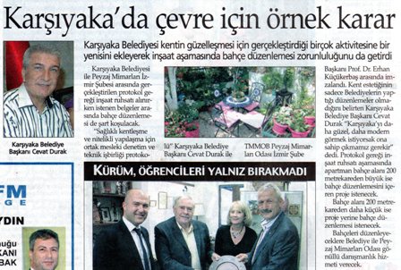 KARŞIYAKA BELEDİYESİNCE İMAR YÖNETMELİĞİ HÜKÜMLERİNİN YERİNE GETİRİLMESİ HABERİ GAZETELERDE