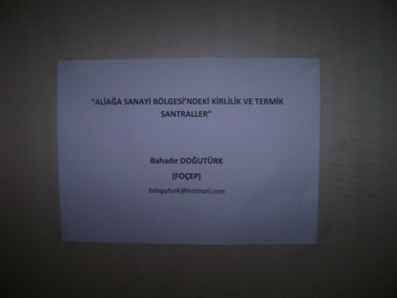 3. ÖĞRENCİ KURULTAYI ÖNCESİ ATÖLYE ÇALIŞMASI "ALİAĞA SANAYİ BÖLGESİNDE Kİ KİRLİLİK VE TERMİK SANTRALLER"