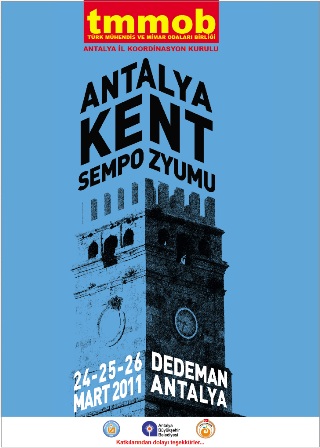ANTALYA KENT SEMPOZYUMU / 24-25-26 MART 2011
