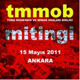 TMMOB ÖRGÜTLÜLÜĞÜ MİTİNG  KARARI ALDI