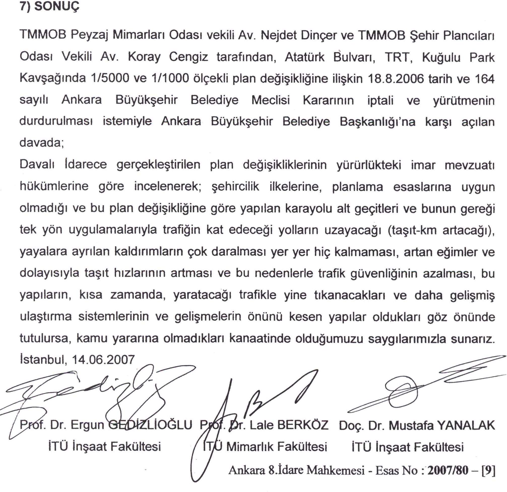 KUĞULU KAVŞAĞI İÇİN BİLİRKİŞİ HEYETİNDEN OLUMSUZ RAPOR