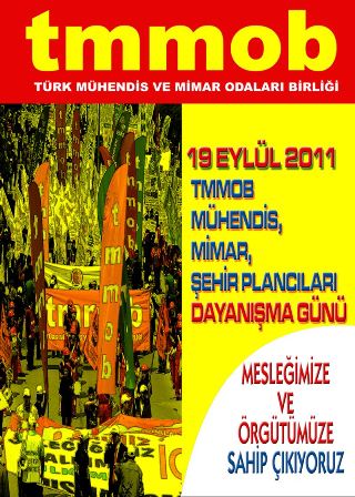  19 EYLÜL TMMOB MÜHENDİS, MİMAR VE ŞEHİR PLANCILARI DAYANIŞMA GÜNÜ
