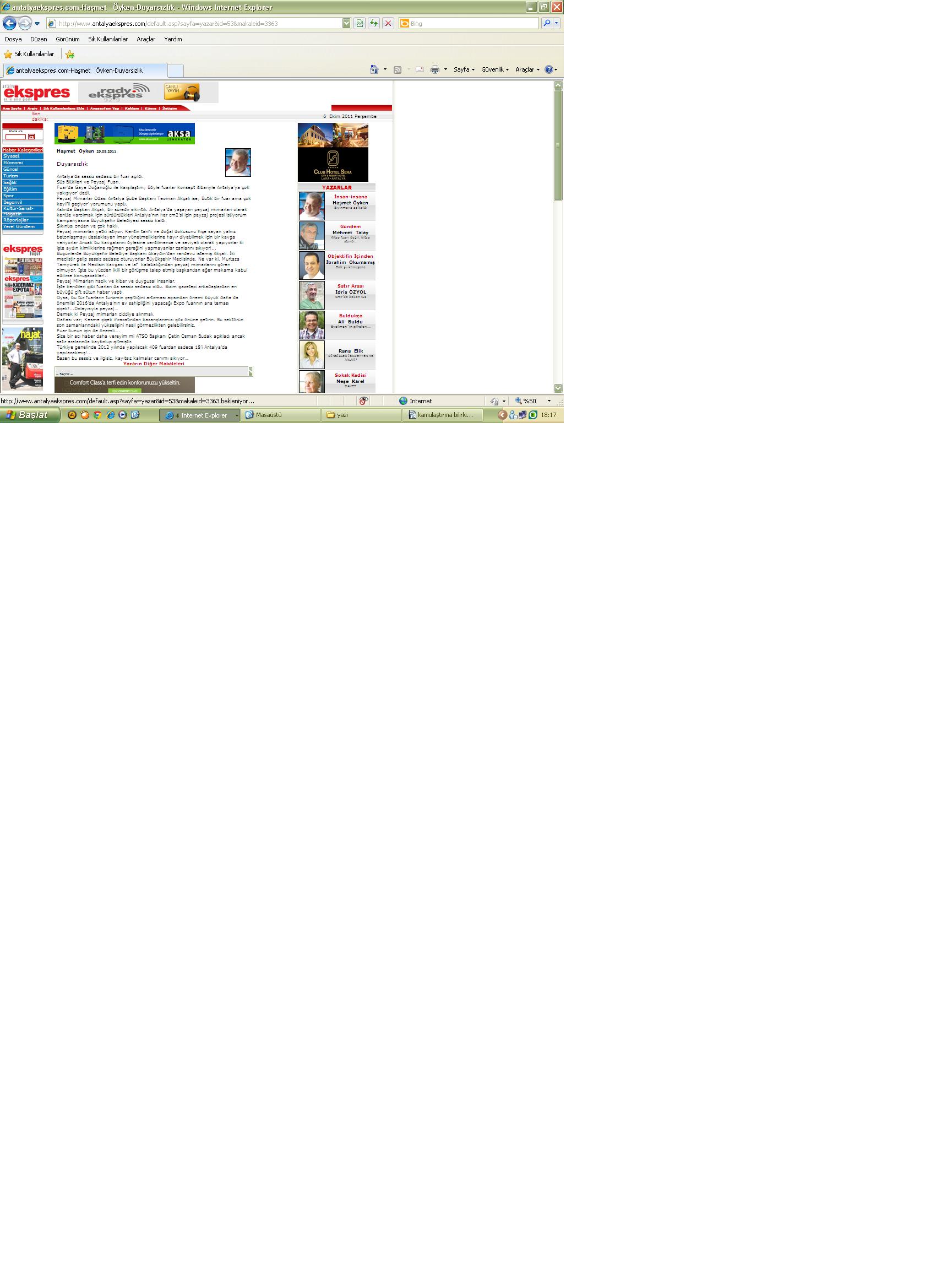 DEĞERLİ BASIN MENSUBU HAŞMET ÖYKEN`İN PEYZAJ MİMARLIĞINA DAİR 29.09.2011 TARİHLİ YAZISI: "DUYARSIZLIK"