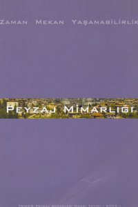 274 PEYZAJ MİMARLIĞI DERGİSİ