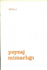 309 PEYZAJ MİMARLIĞI DERGİSİ