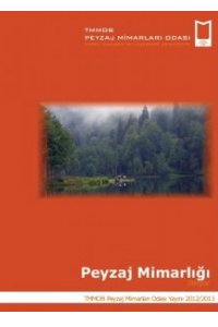 346 PEYZAJ MİMARLIĞI DERGİSİ