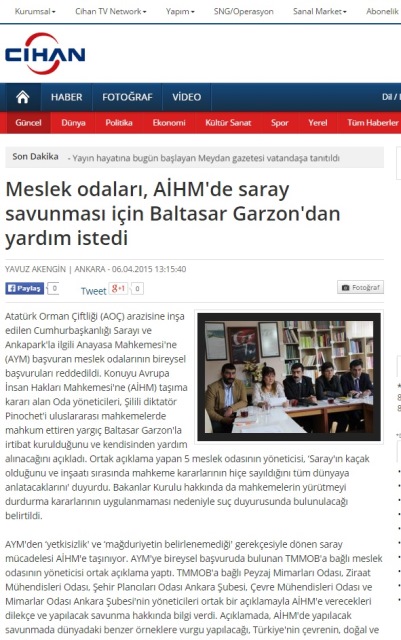 MESLEK ODALARI, AİHM`DE SARAY SAVUNMASI İÇİN BALTASAR GARZON`DAN YARDIM İSTEDİ 06.04.2015 / CİHAN