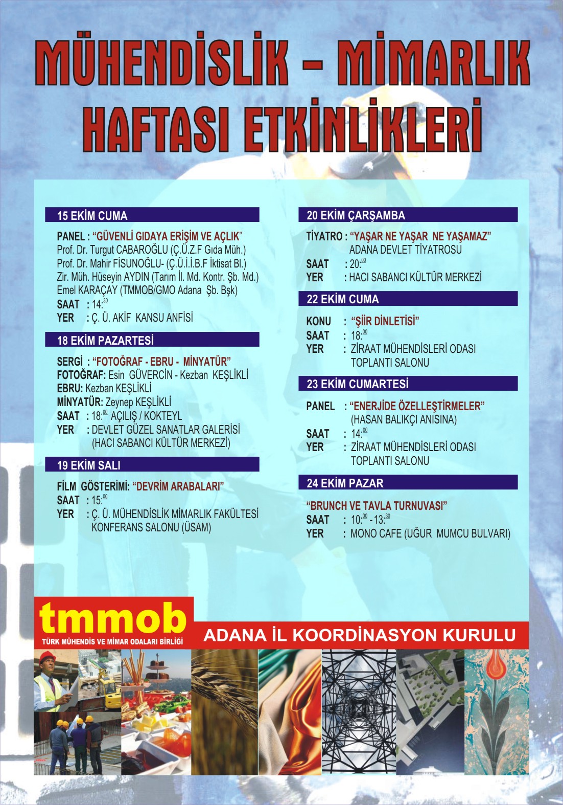 MÜHENDİSLİK MİMARLIK HAFTASI ETKİNLİKLERİ